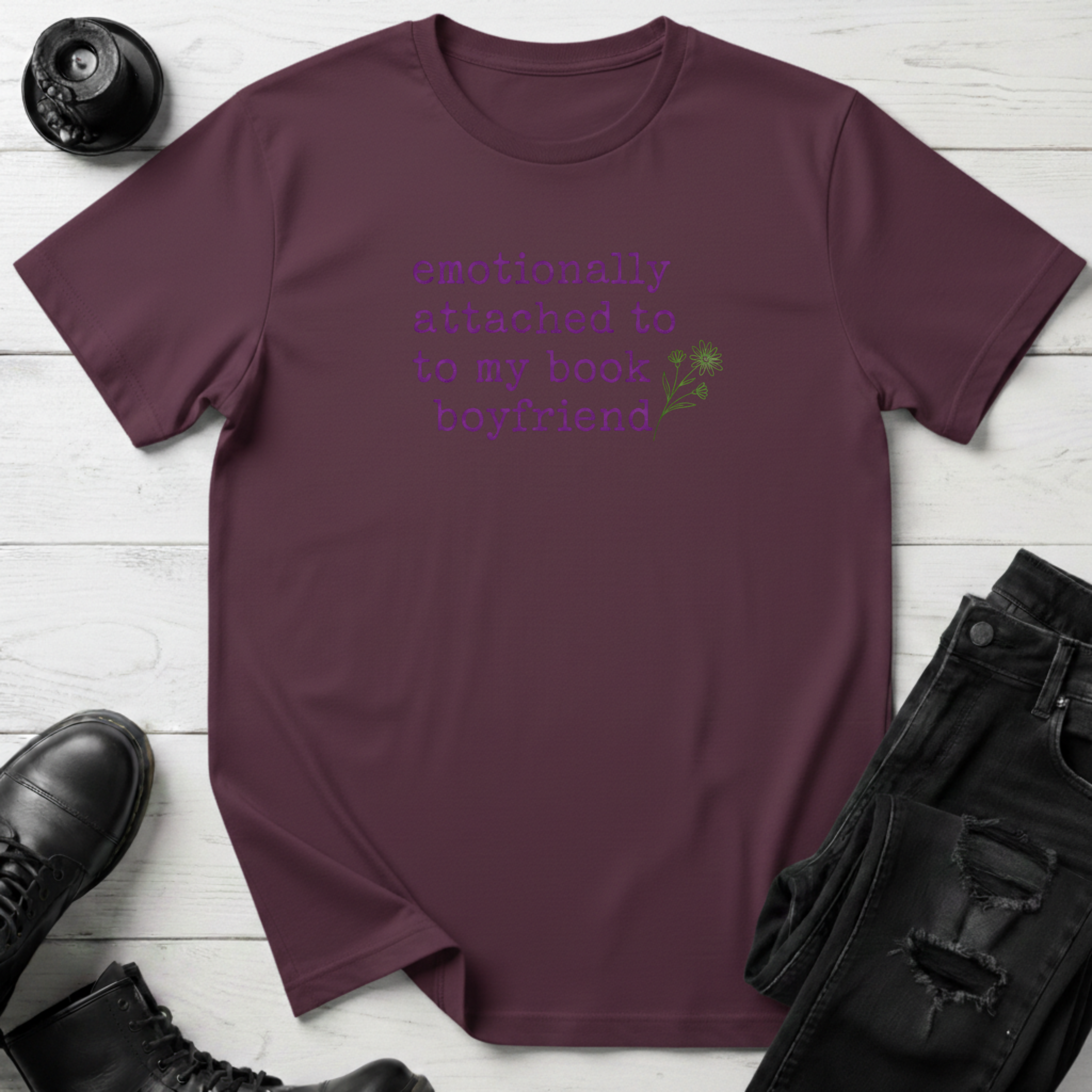 Emotionally Attached To My Book Boyfriend T-Shirt