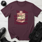 In Love With A Fictional Character T-Shirt