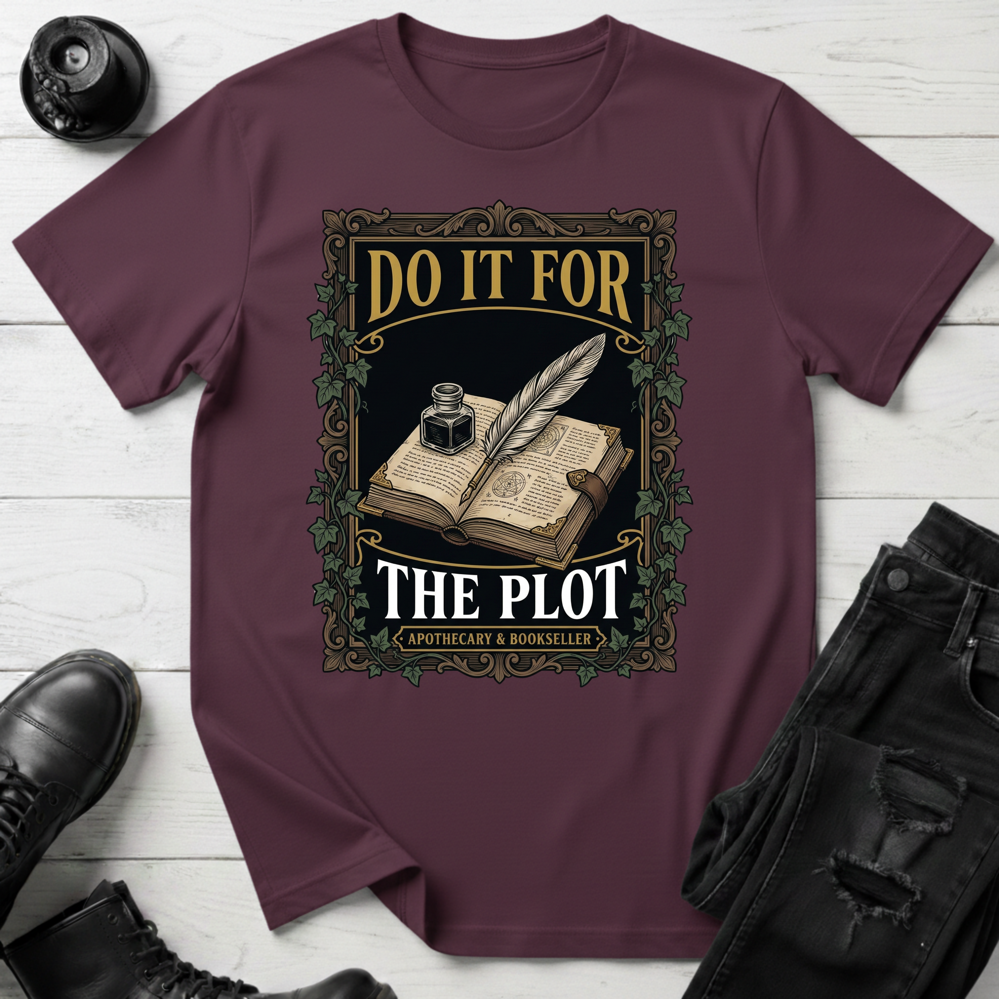 Do It For The Plot Apothecary T-Shirt