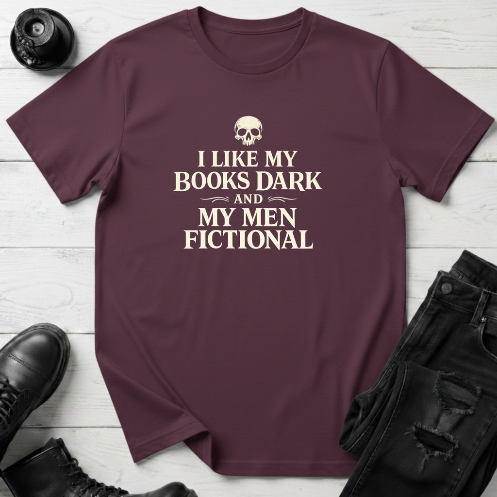 Dark Books and Fictional Men T-Shirt