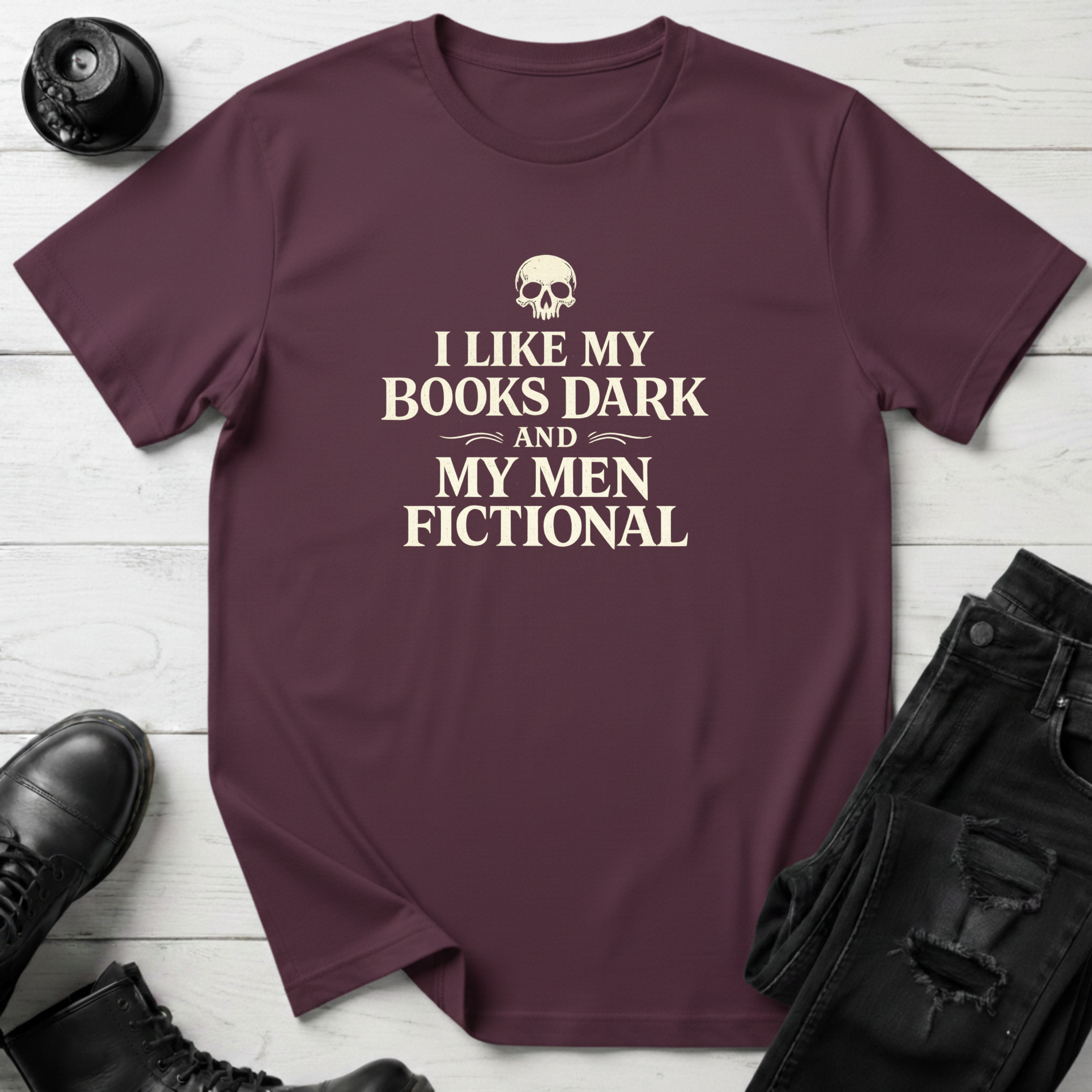 Dark Books and Fictional Men T-Shirt