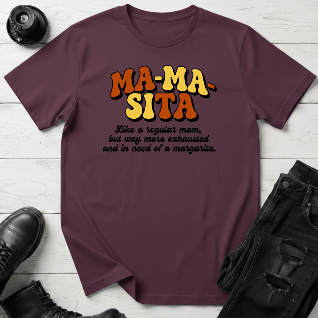 Mamasita T-Shirt