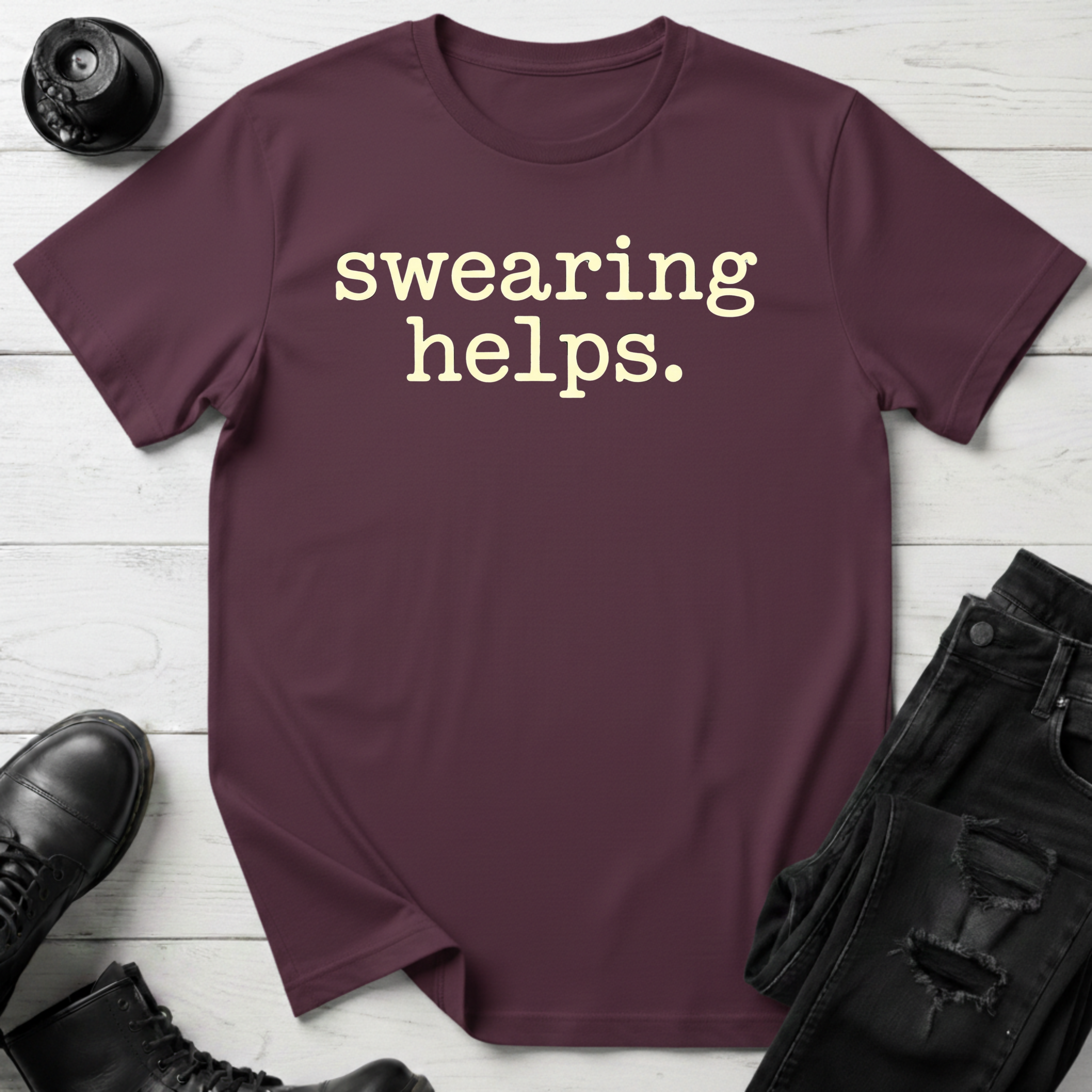Swearing Helps T-Shirt
