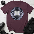 What Chapter Are You on? Lost In The Pages T-Shirt