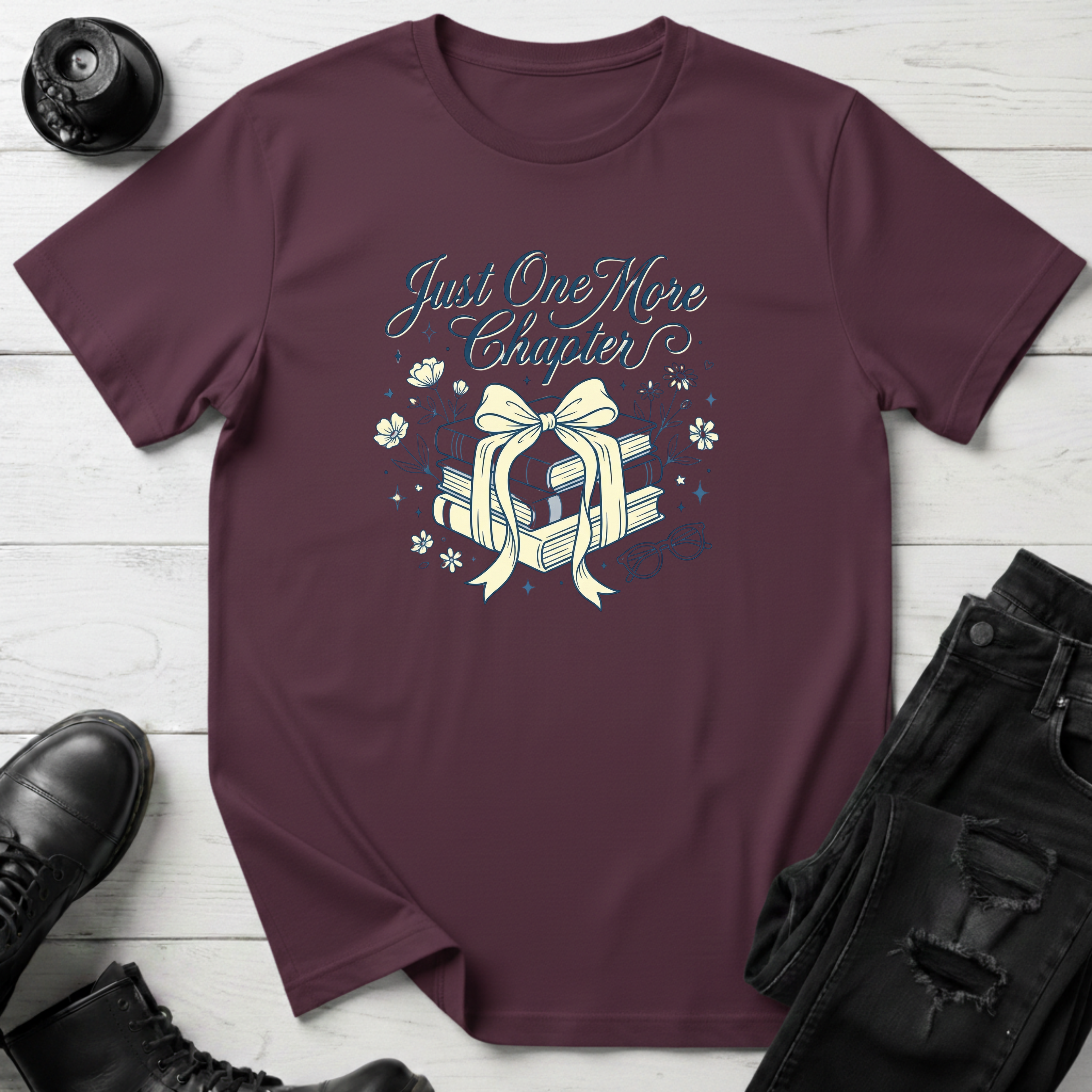 Just One More Chapter T-Shirt