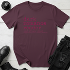Dark Romance Reader T-Shirt