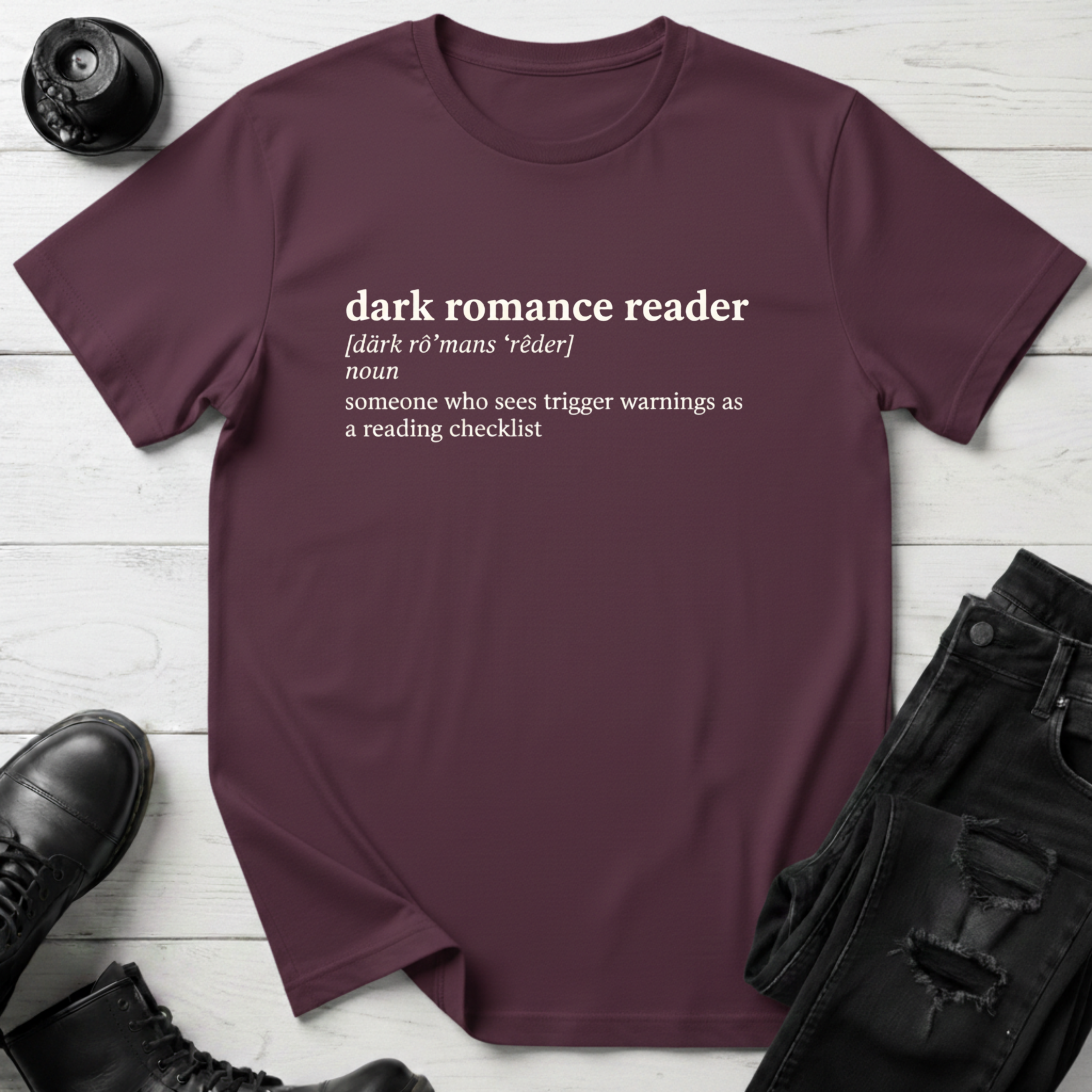 Dark Romance Reader T-Shirt