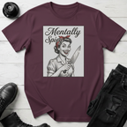 Mentally Spicy T-Shirt