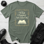 What Chapter Are You On? T-Shirt