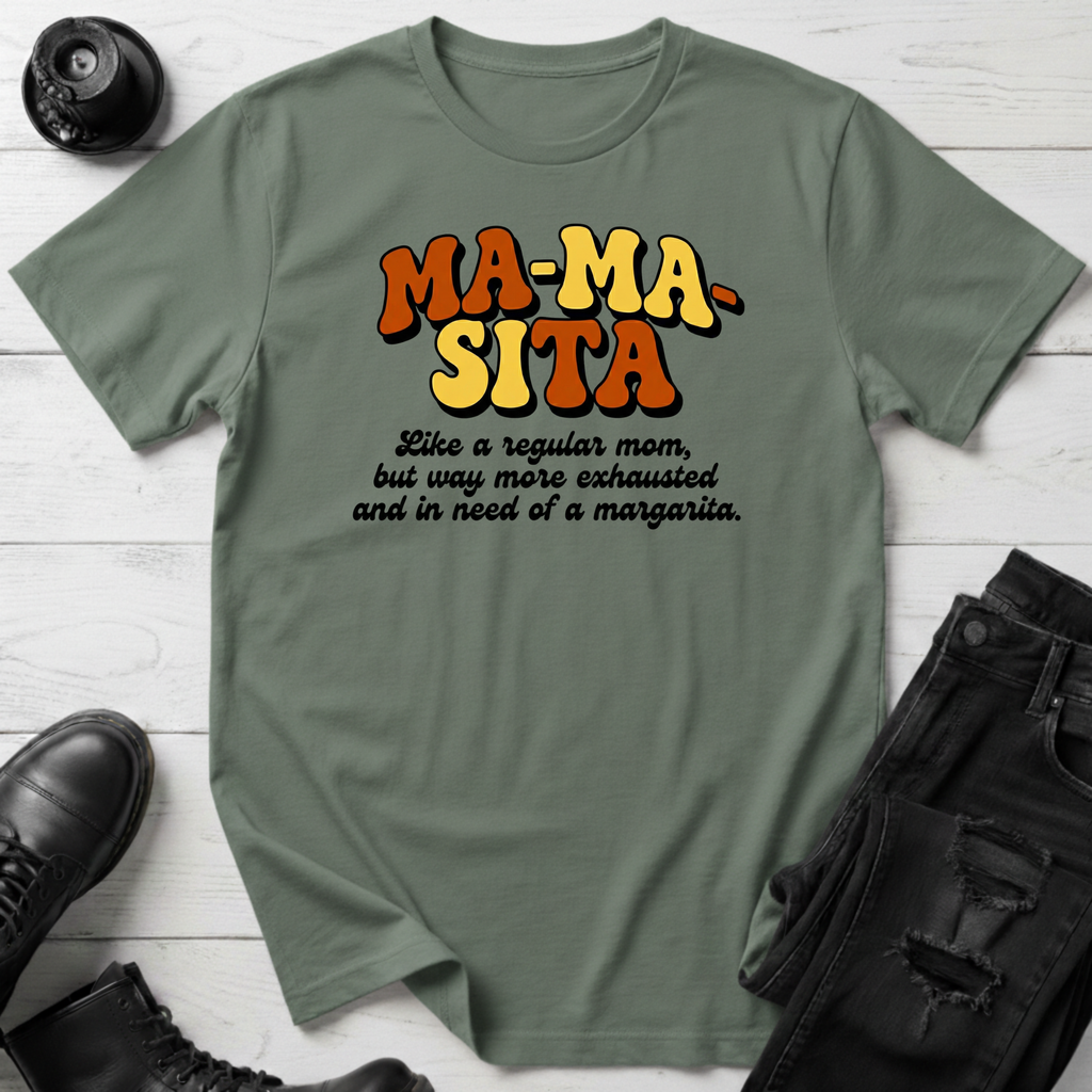 Mamasita T-Shirt