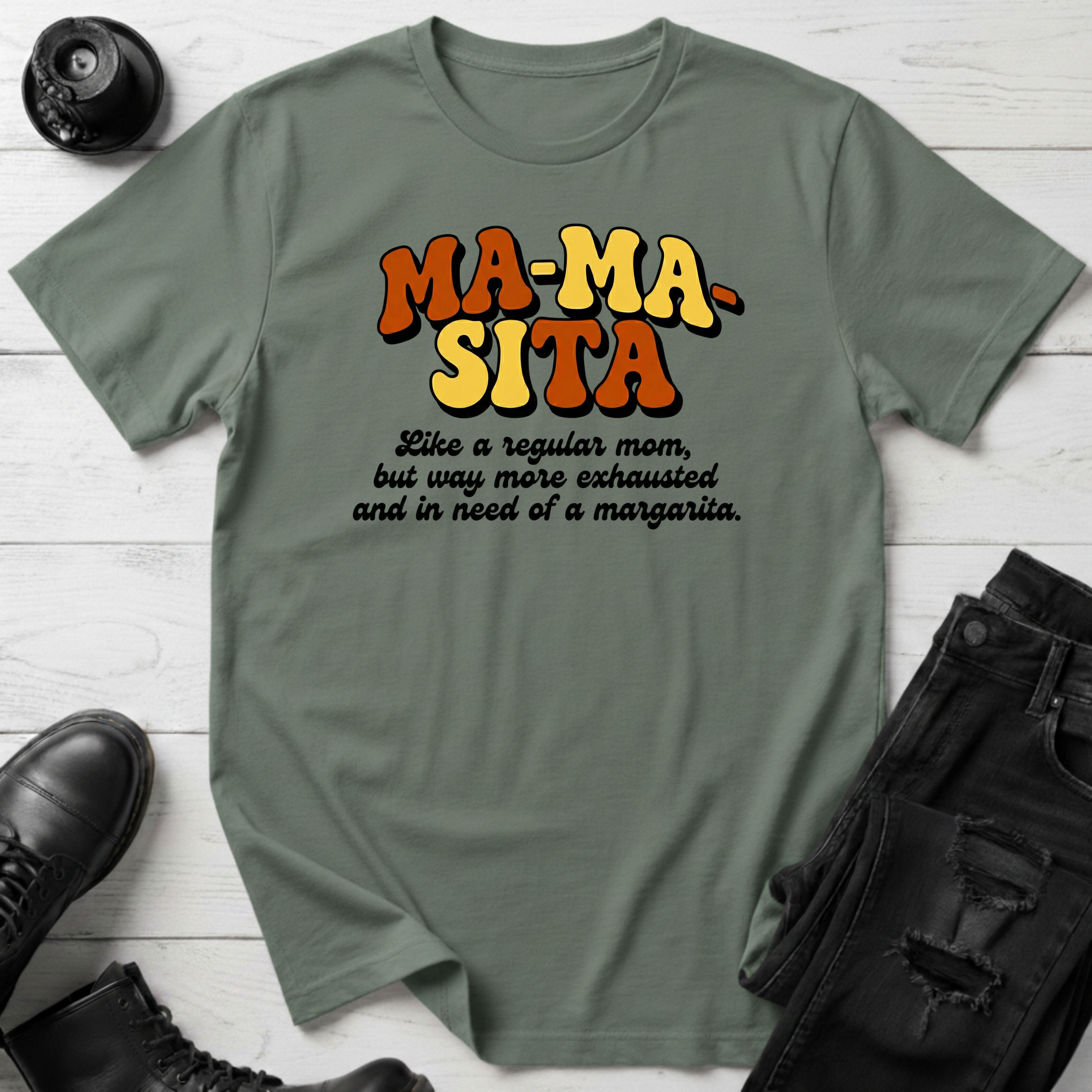 Mamasita T-Shirt