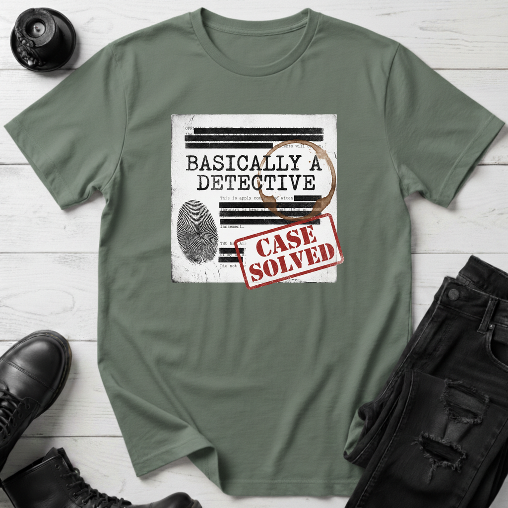 Basically a Detective T-Shirt