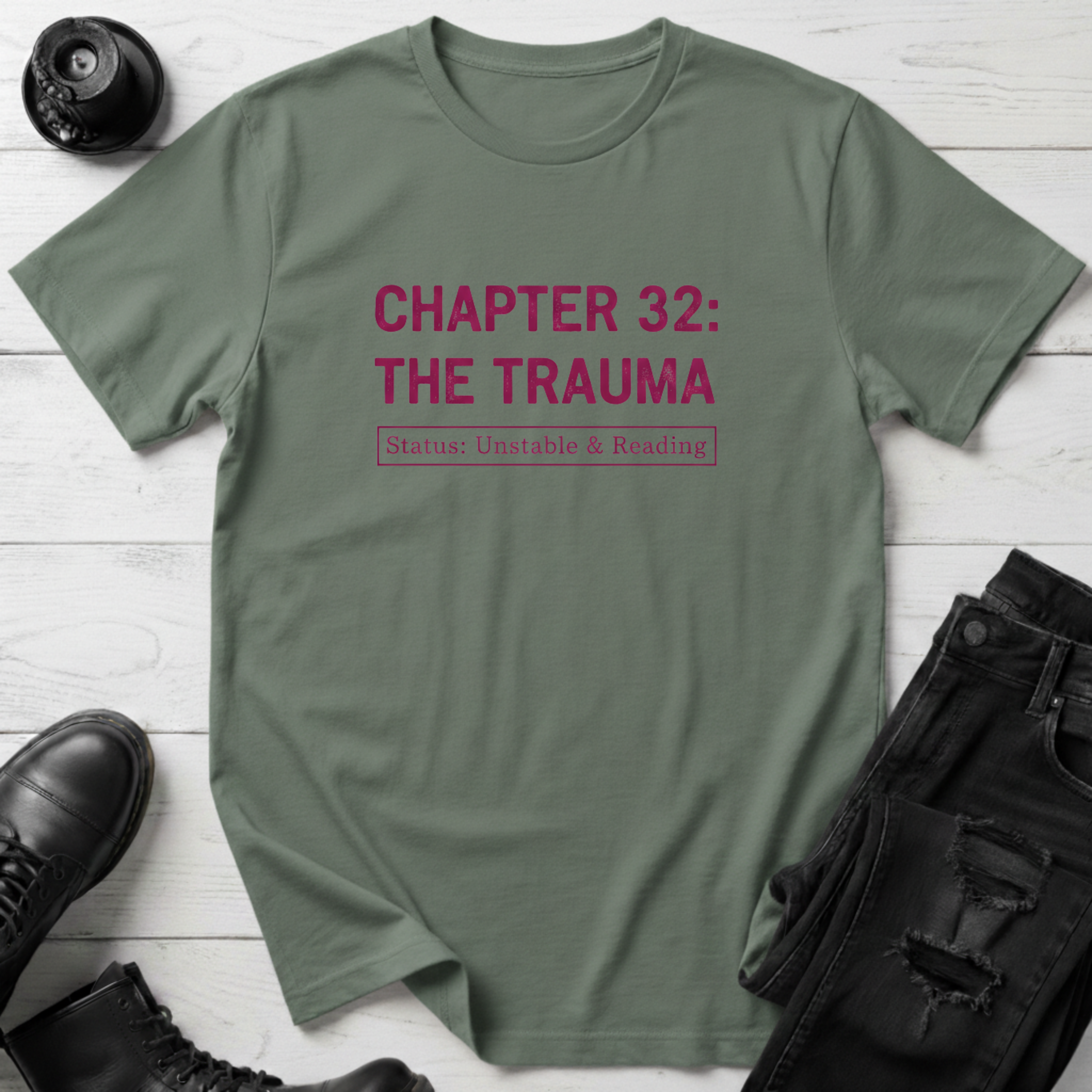 Chapter 32: The Trauma T-Shirt