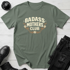 Badass Mothers Club T-Shirt