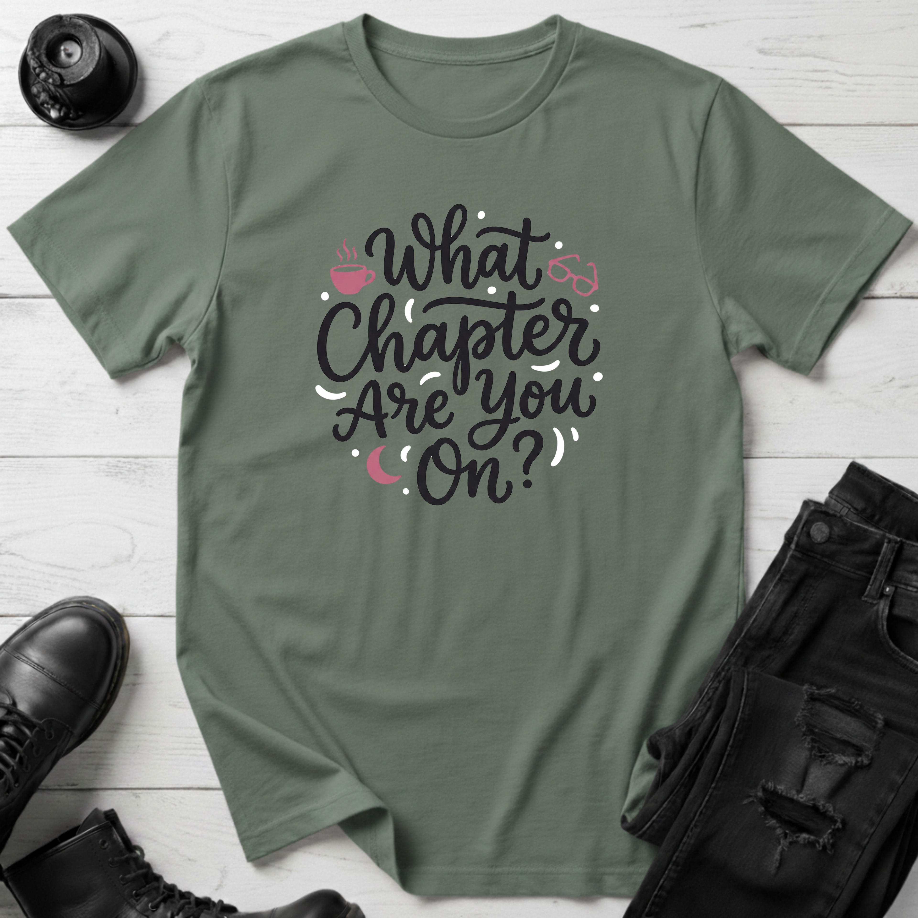 What Chapter Are You On? T-Shirt