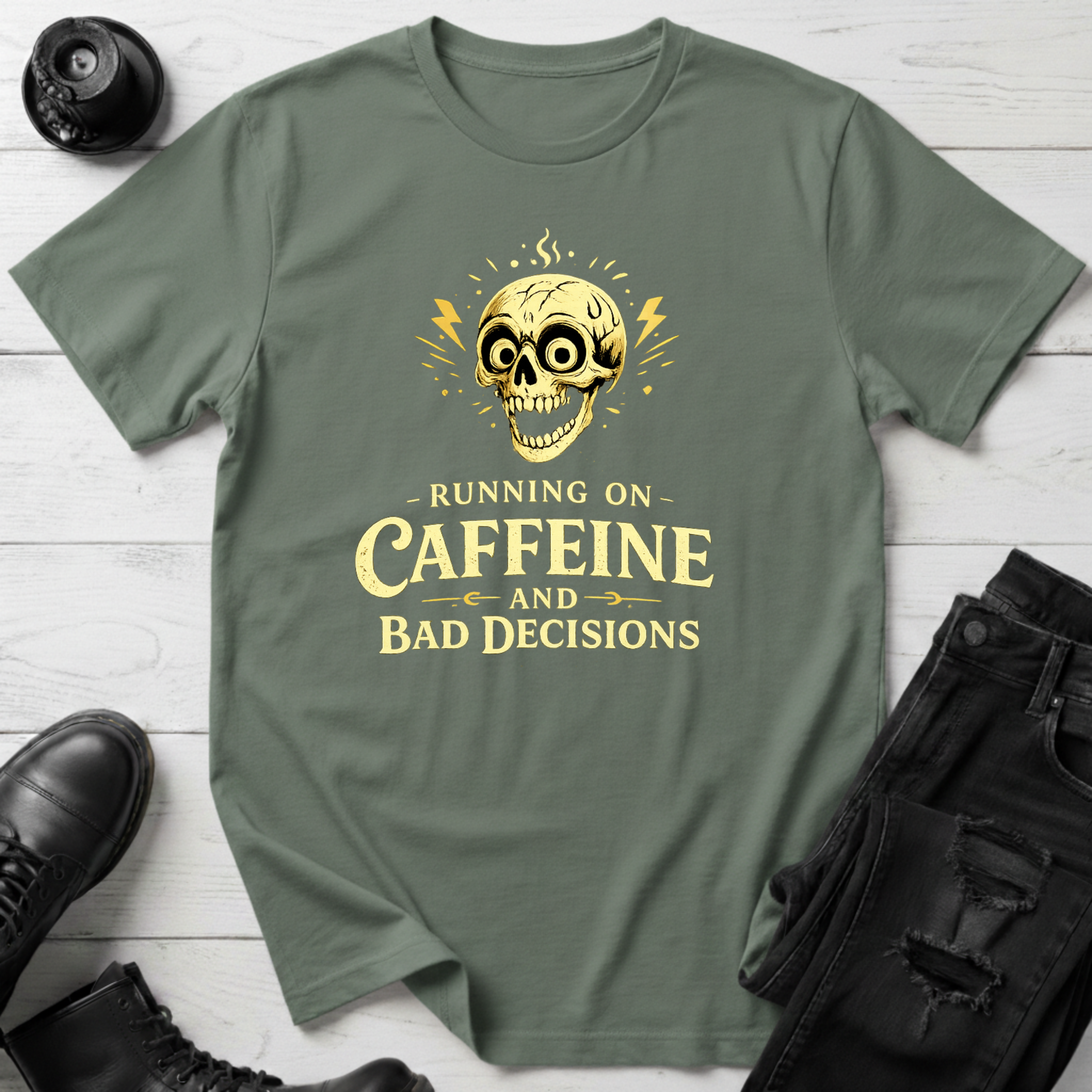 Caffeine and Bad Decisions T-Shirt