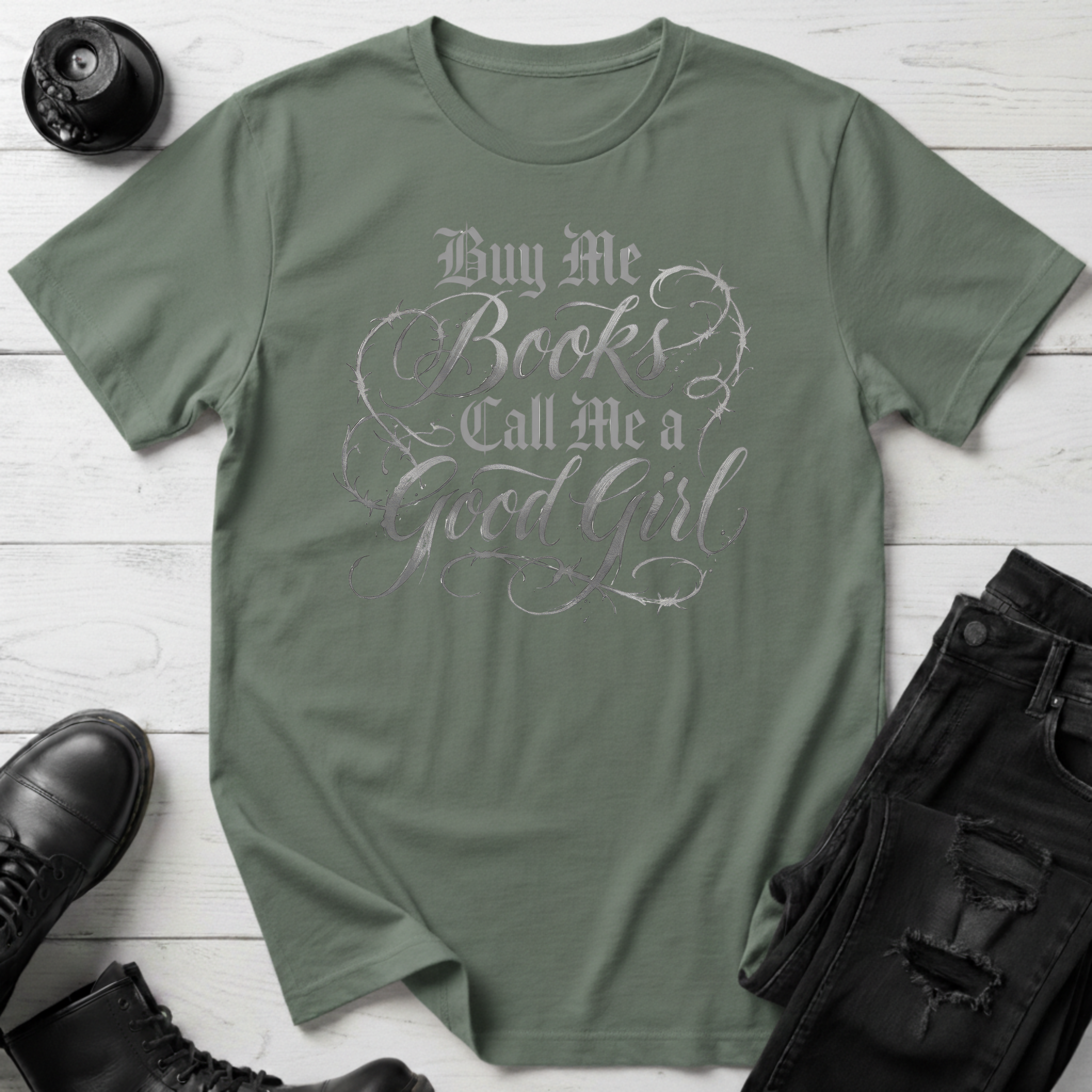 Buy me books and call me a good girl T-Shirt