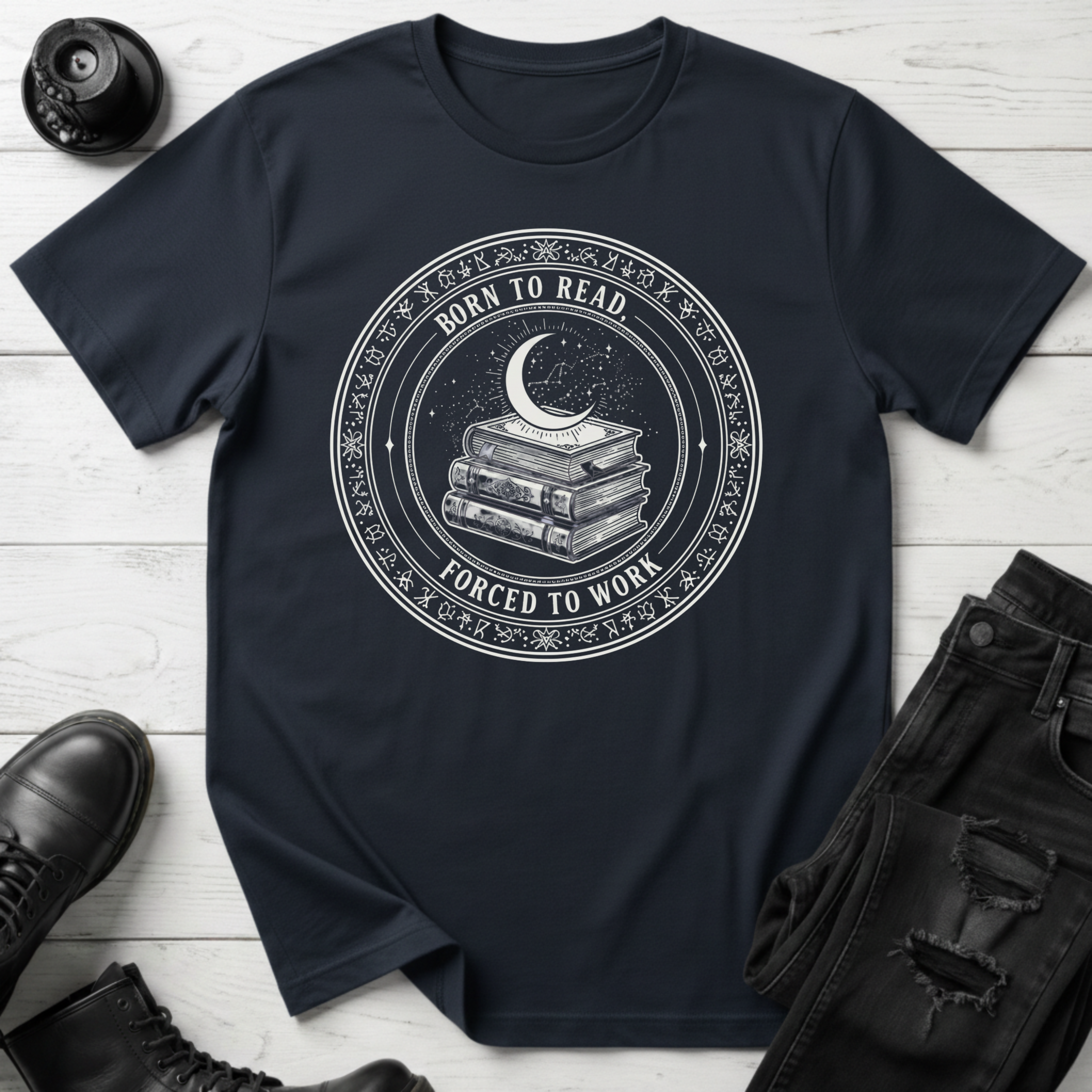 Born To Read, Forced To Work T-Shirt