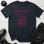 Dark & Spicy T-Shirt