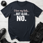 I Love My Kids T-Shirt