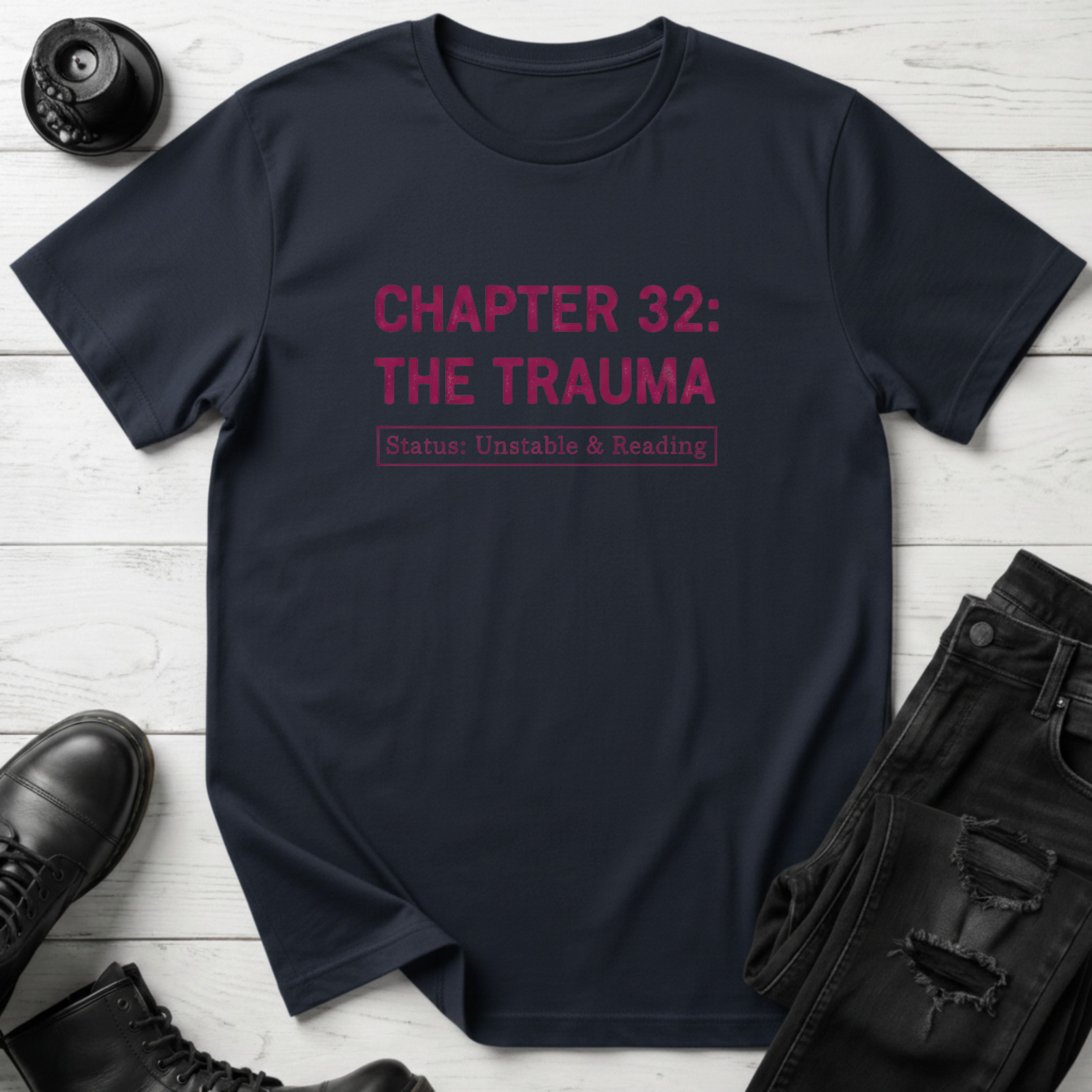 Chapter 32: The Trauma T-Shirt