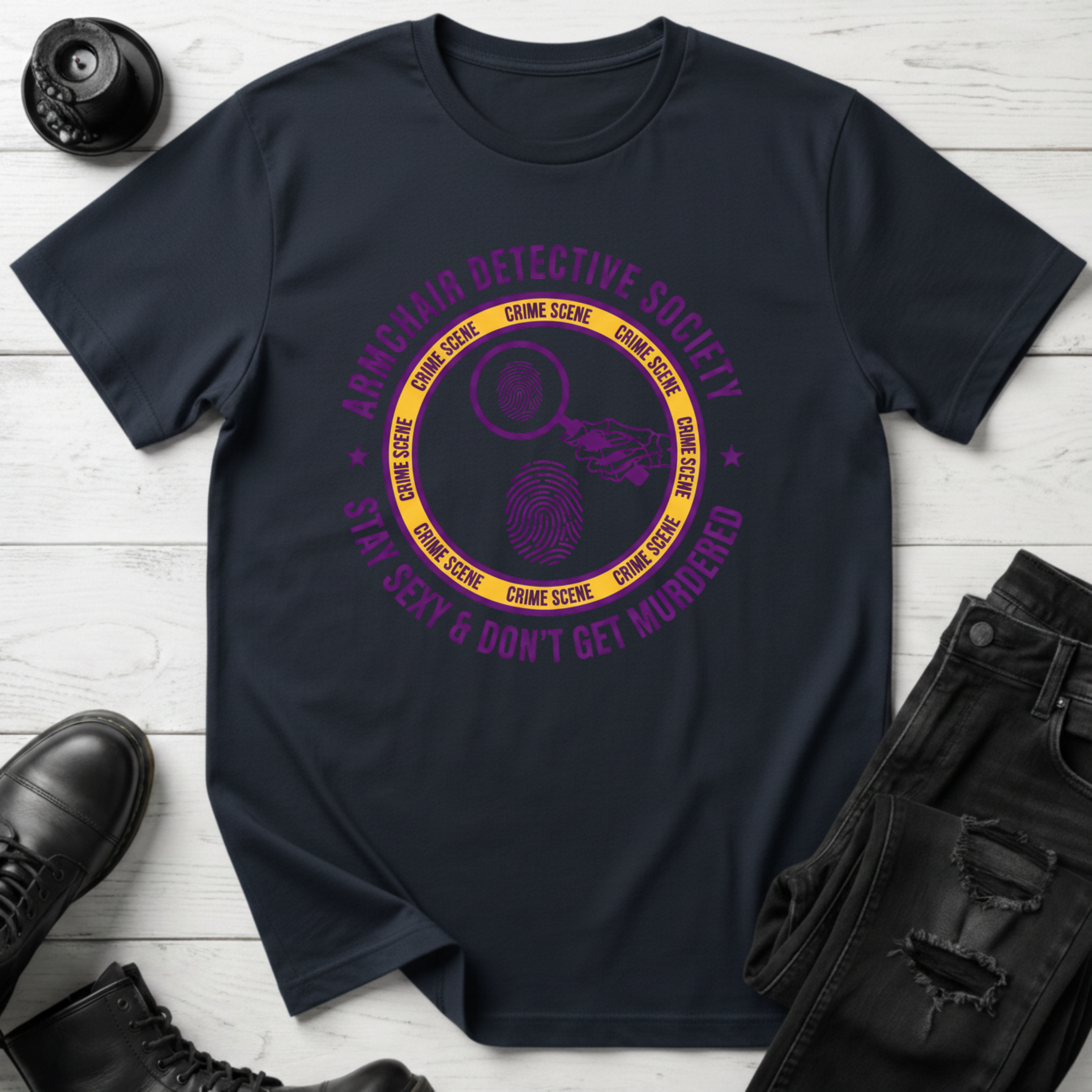 Stay Sexy & Don’t Get Murdered True Crime T-Shirt