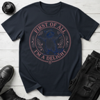 First Of All, I’m A Delight T-Shirt