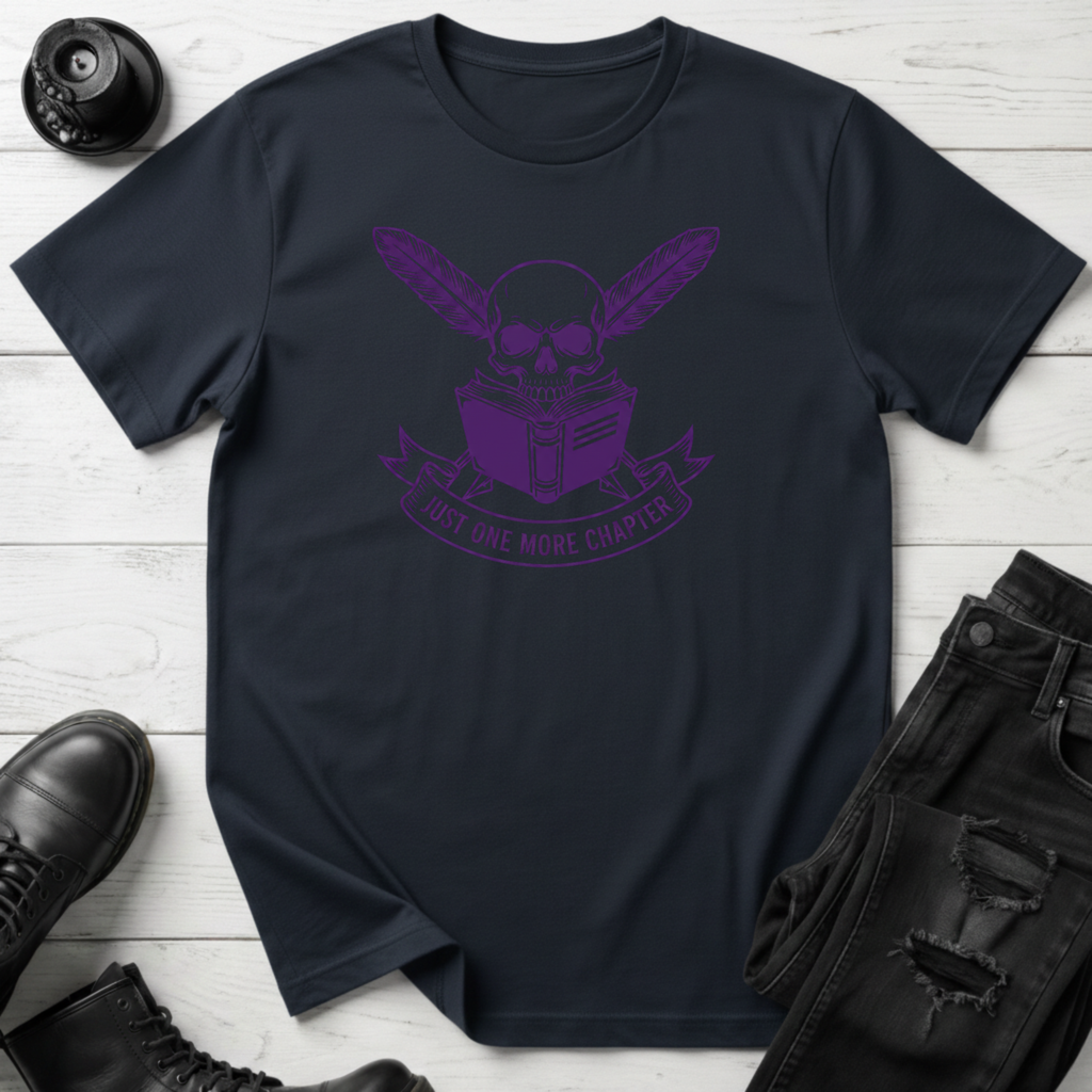 Just One More Chapter T-Shirt