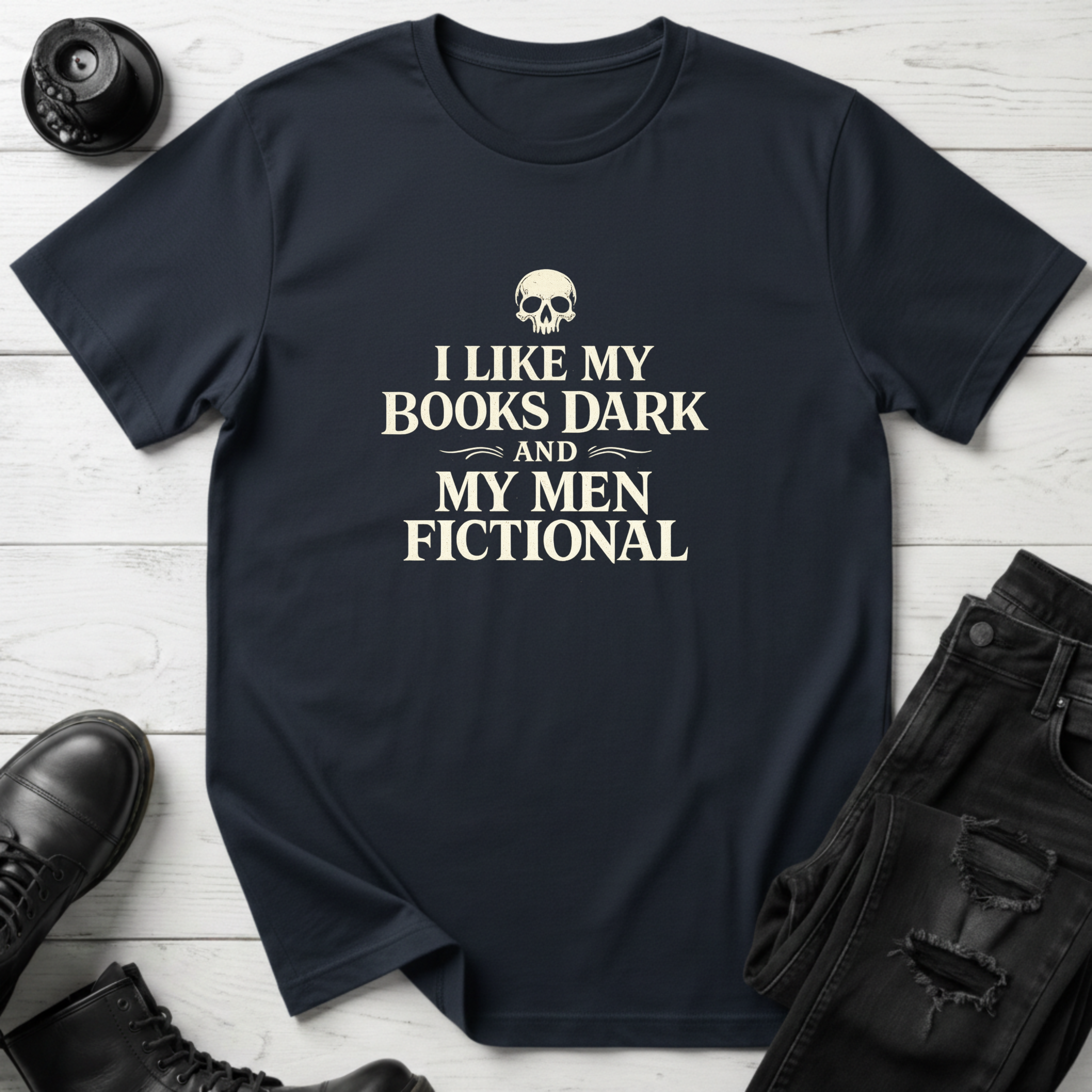 Dark Books and Fictional Men T-Shirt