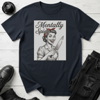 Mentally Spicy T-Shirt
