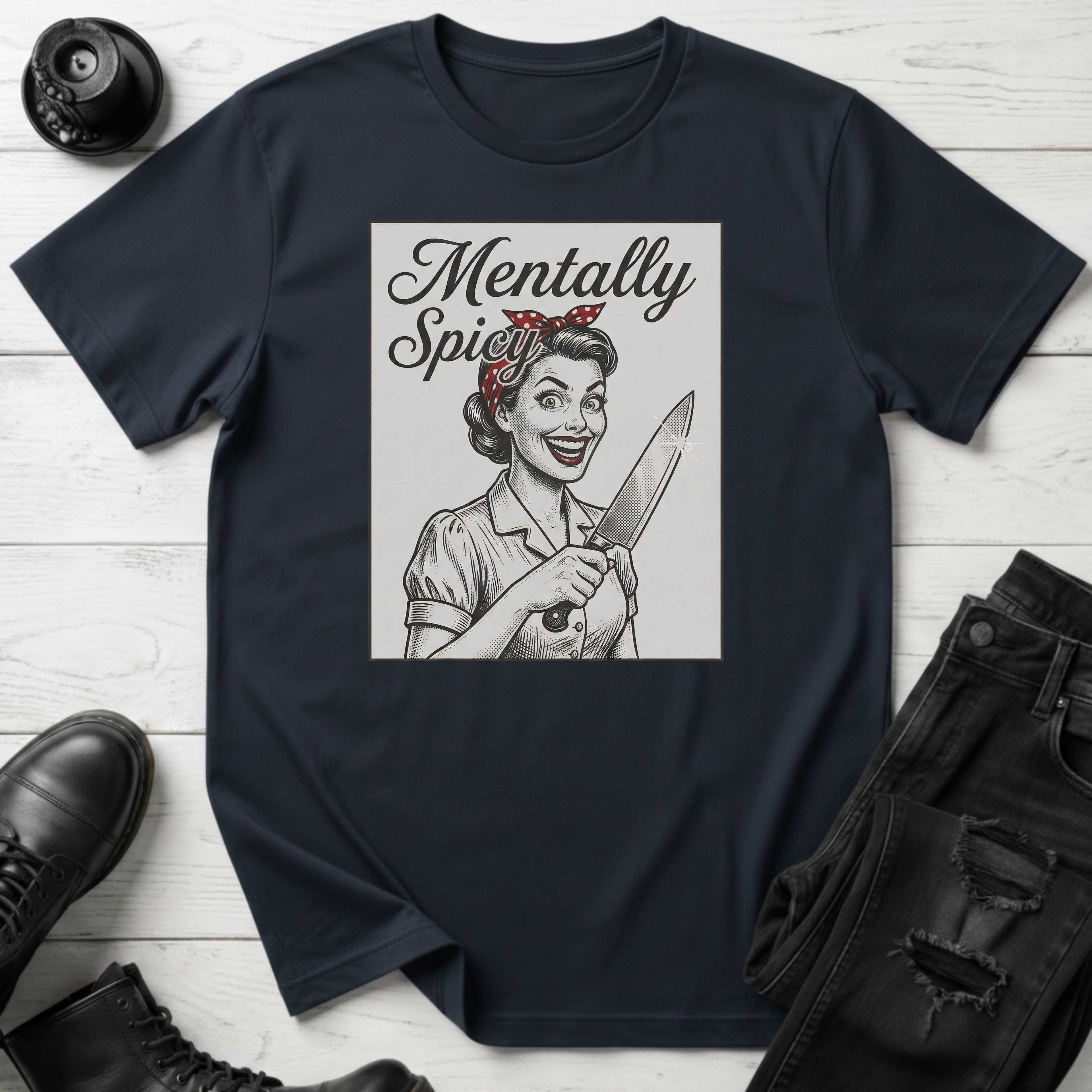 Mentally Spicy T-Shirt
