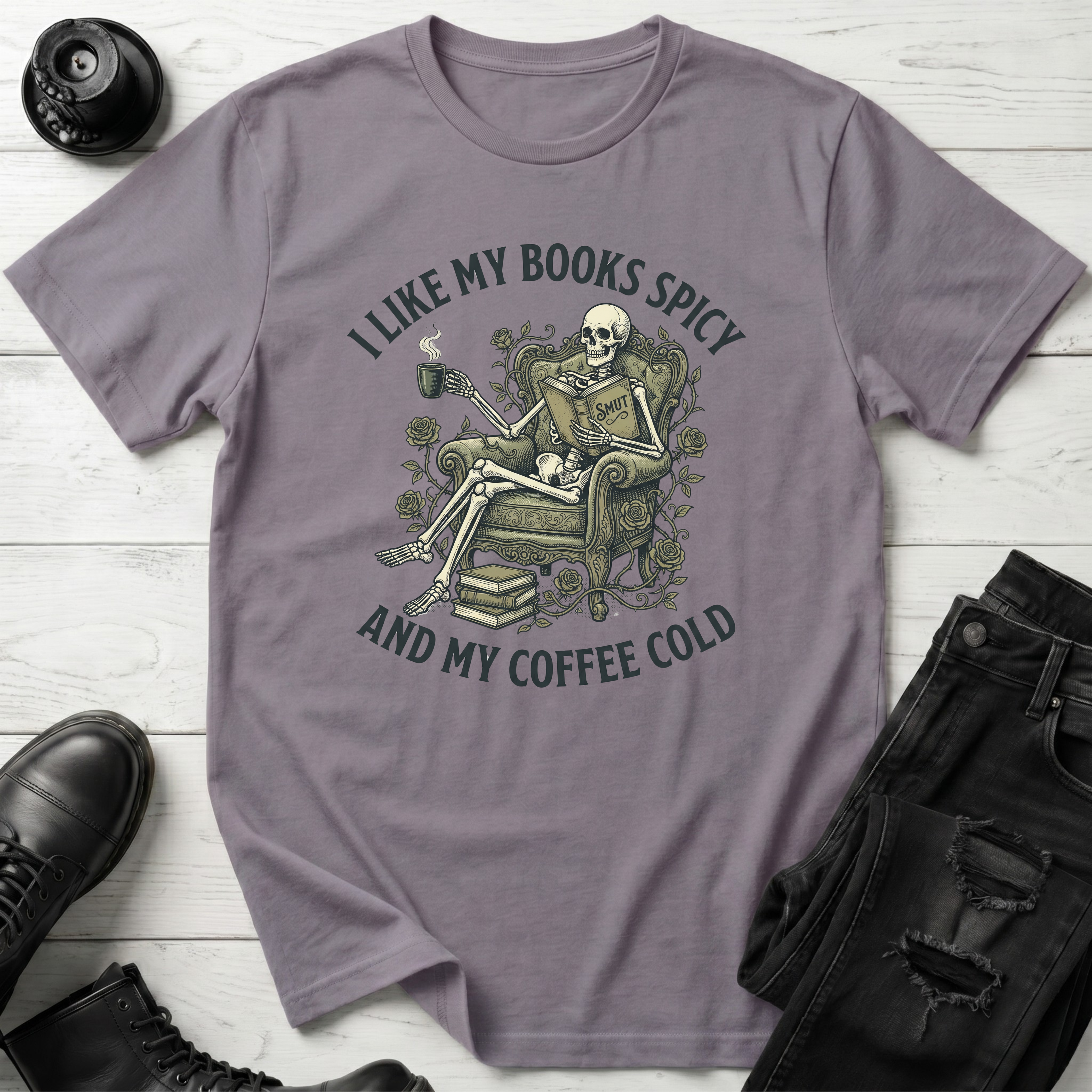 I Like My Books Spicy And My Coffee Cold  T-Shirt