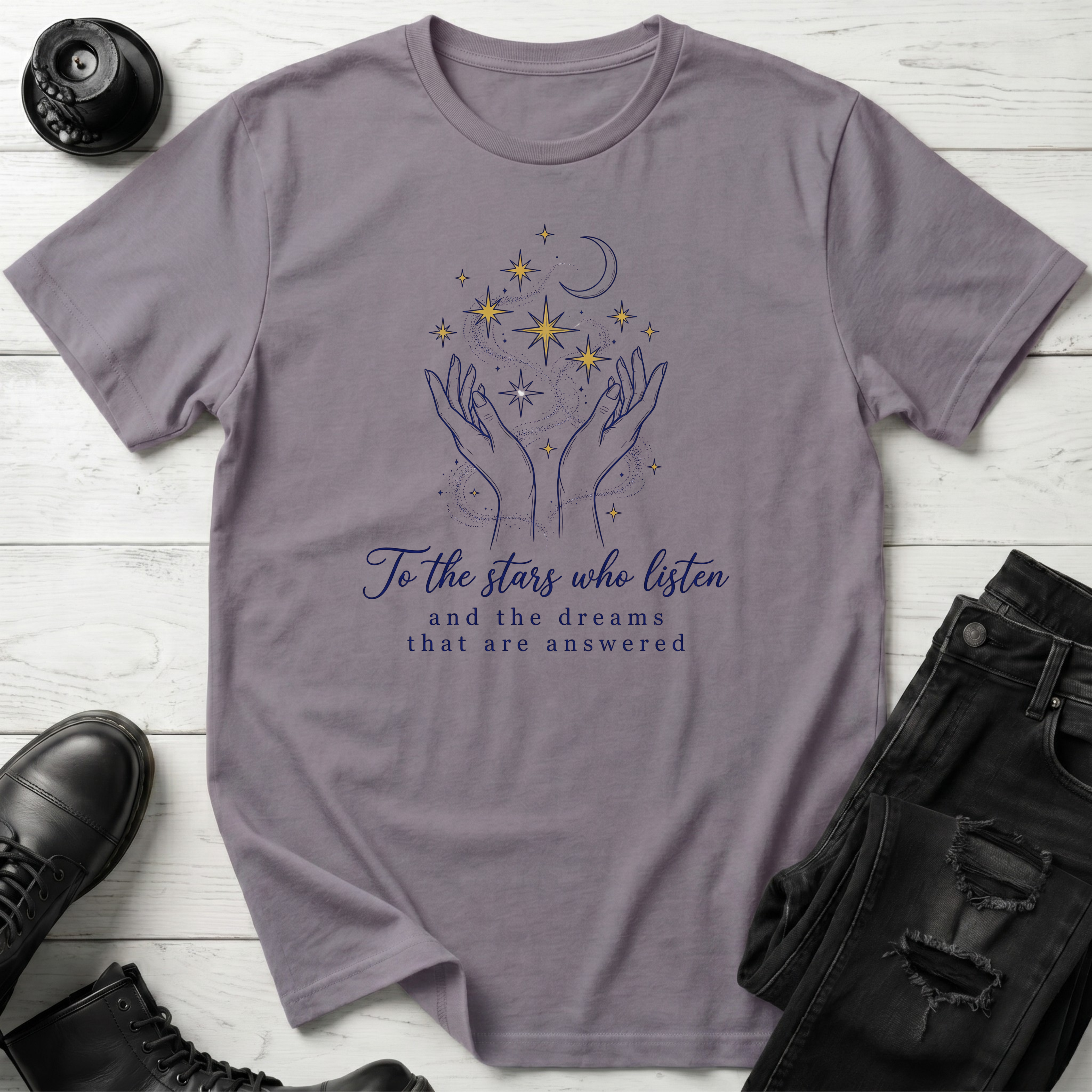 To the stars who listen T-Shirt