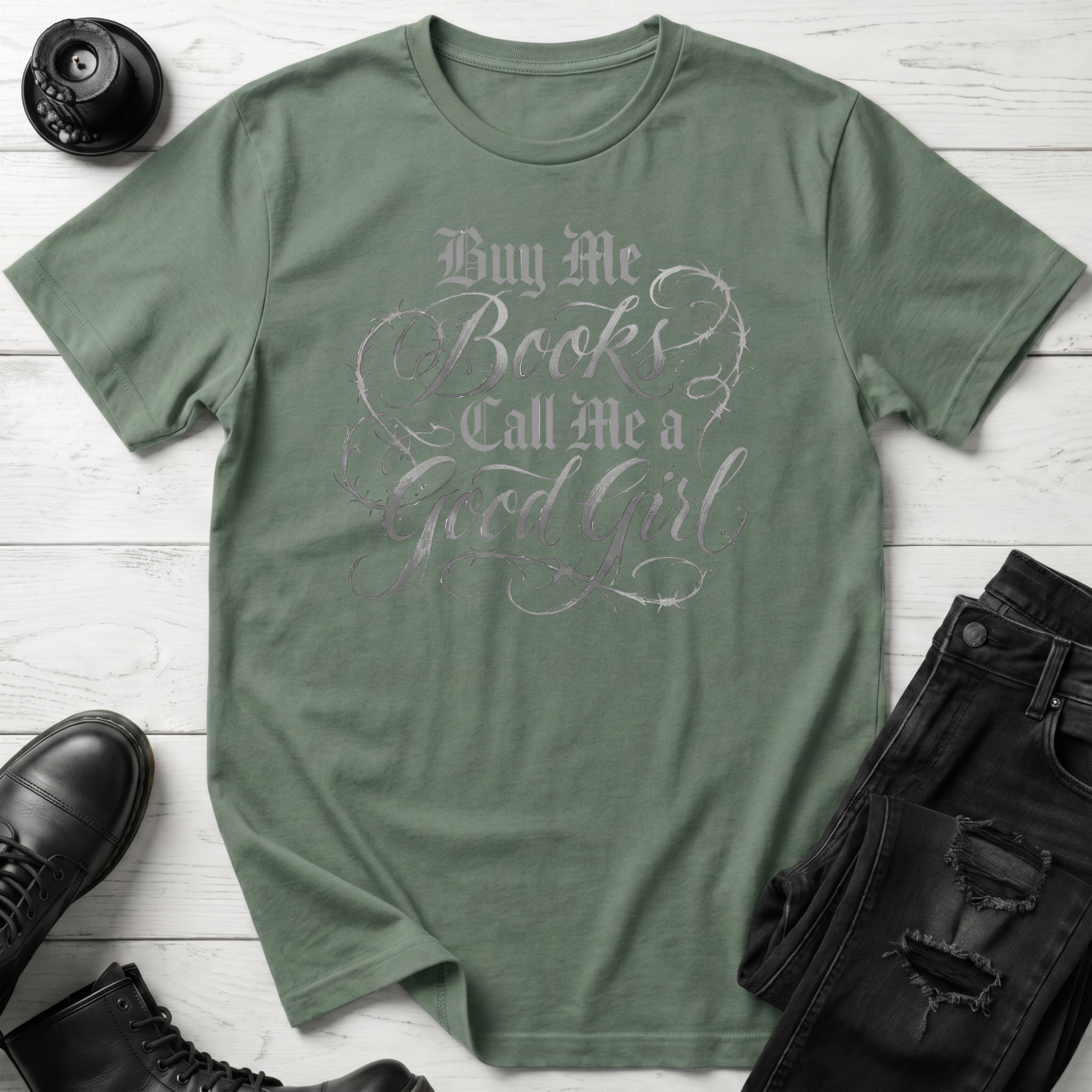 Buy me books and call me a good girl T-Shirt