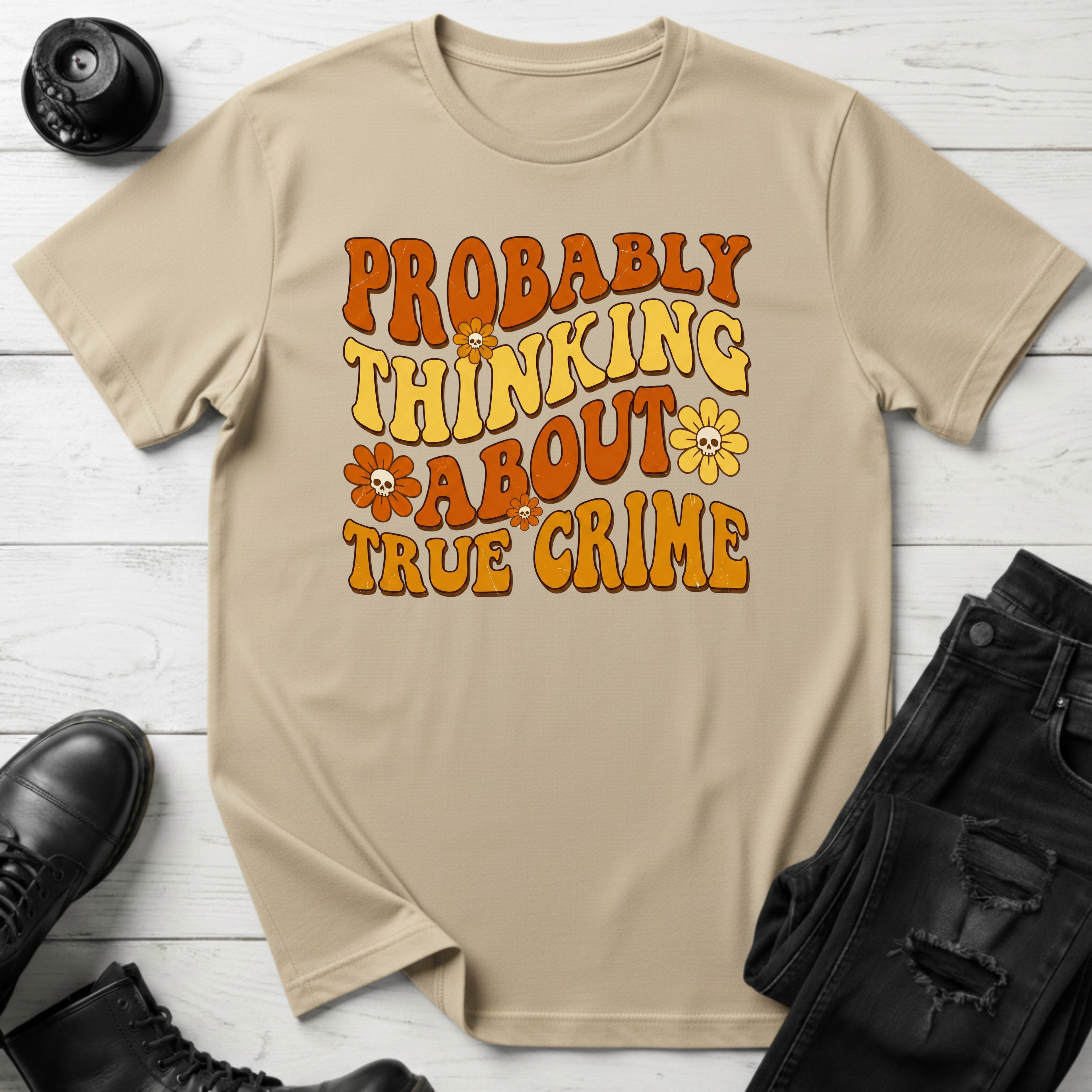 Probably Thinking About True Crime T-Shirt