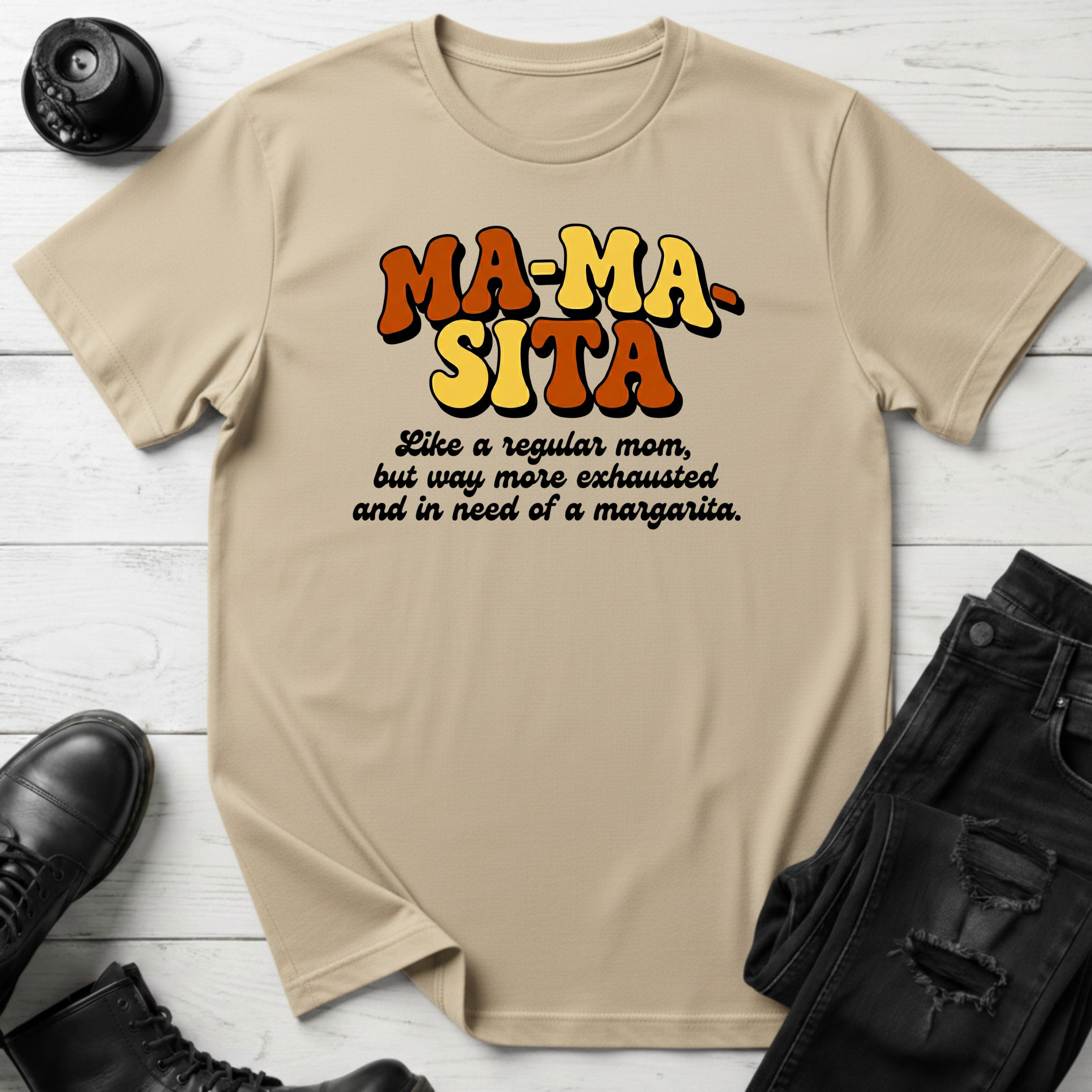Mamasita T-Shirt