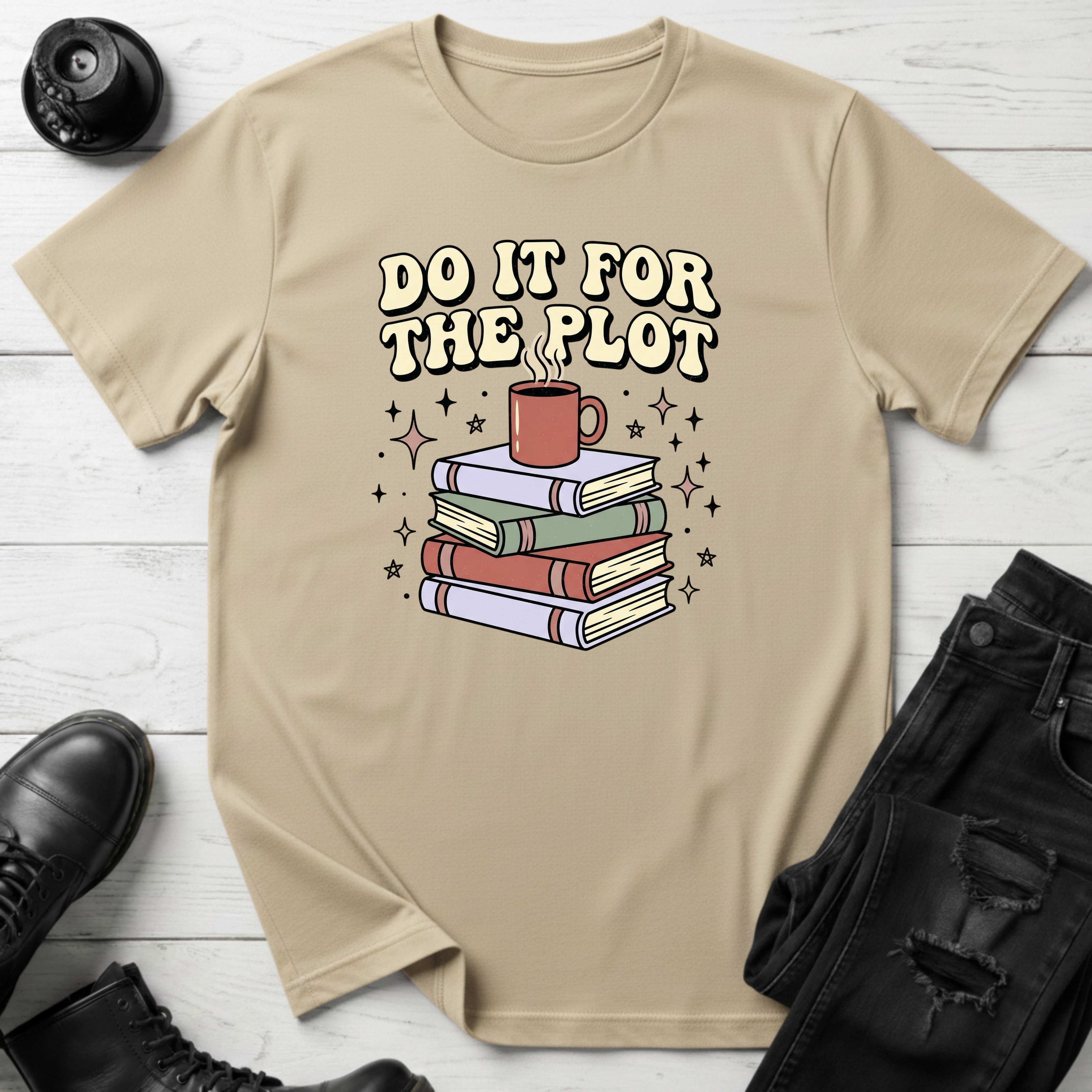 Do It For The Plot T-Shirt