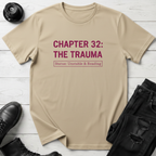 Chapter 32: The Trauma T-Shirt
