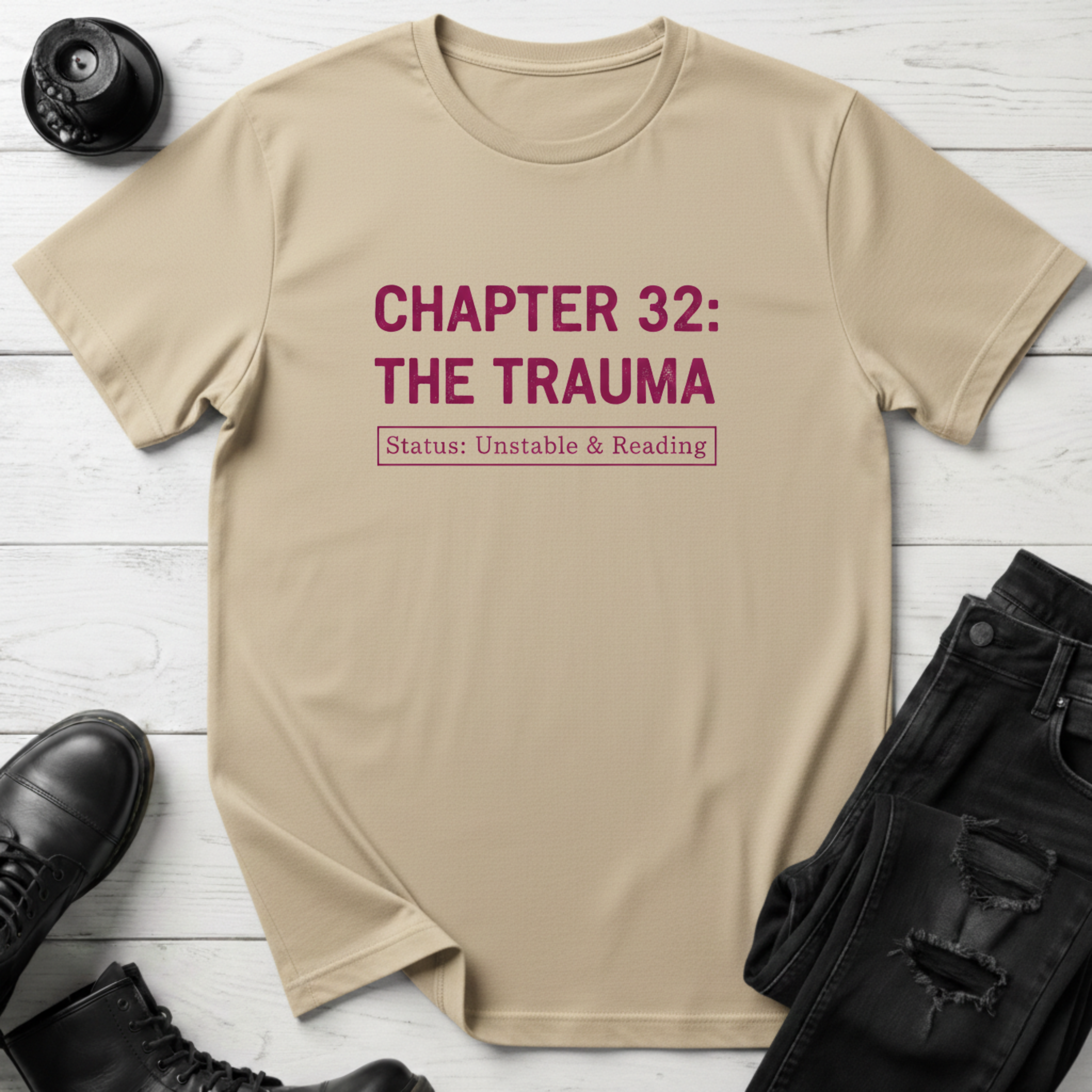 Chapter 32: The Trauma T-Shirt