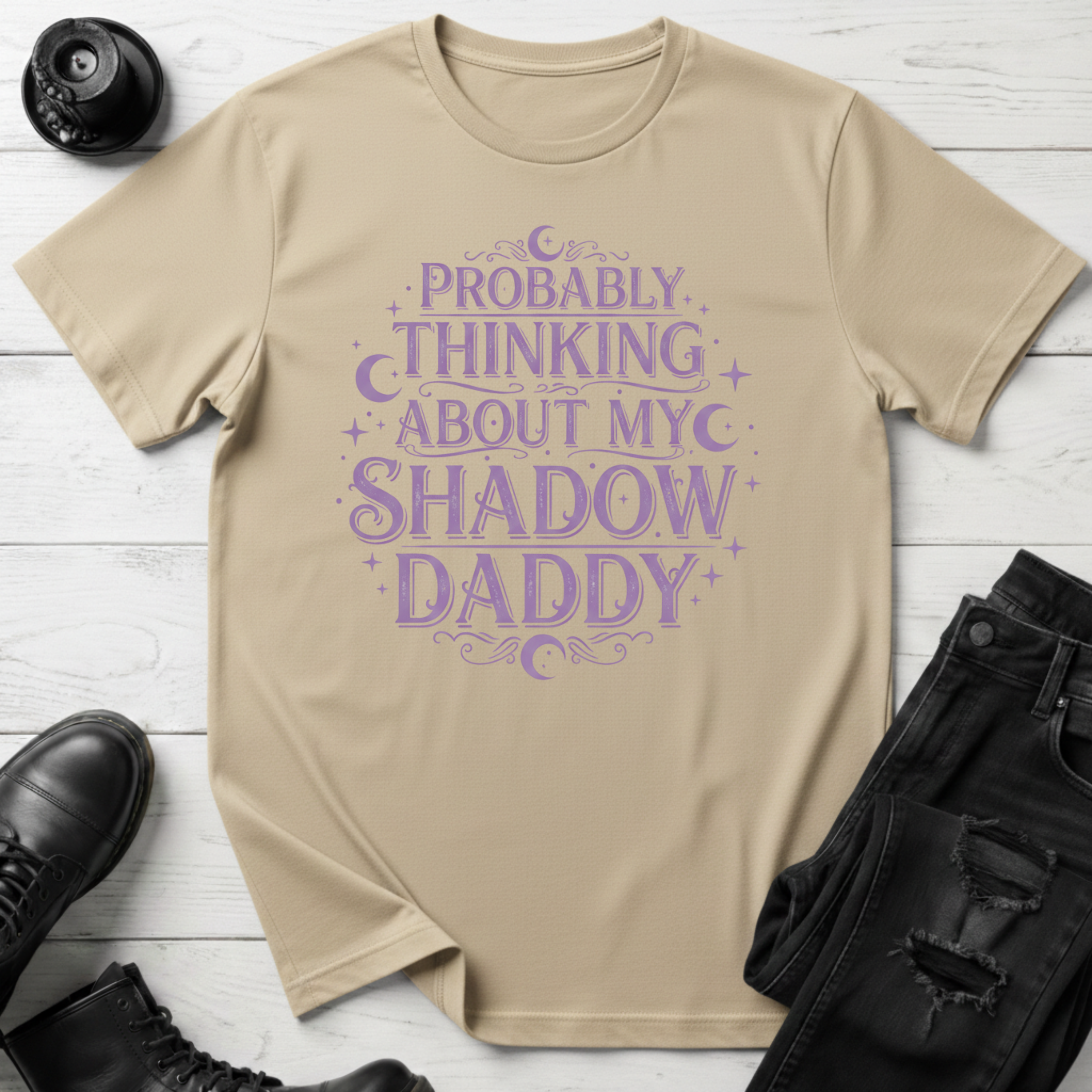 Probably Thinking About My Shadow Daddy T-shirt