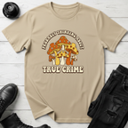 Probably Thinking About True Crime T-Shirt