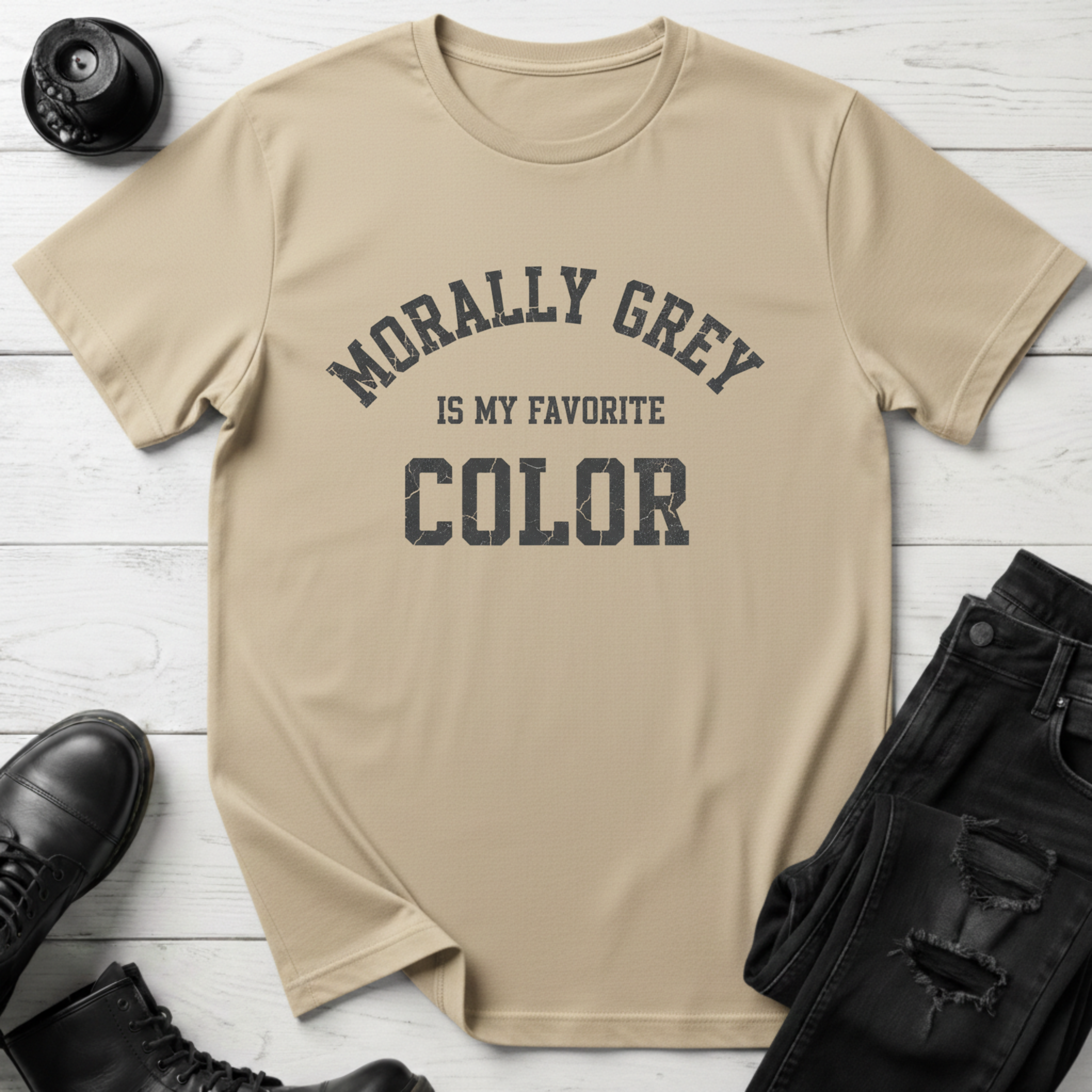 Morally Grey Is My Favorite Color T-Shirt