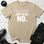 I Love My Kids T-Shirt