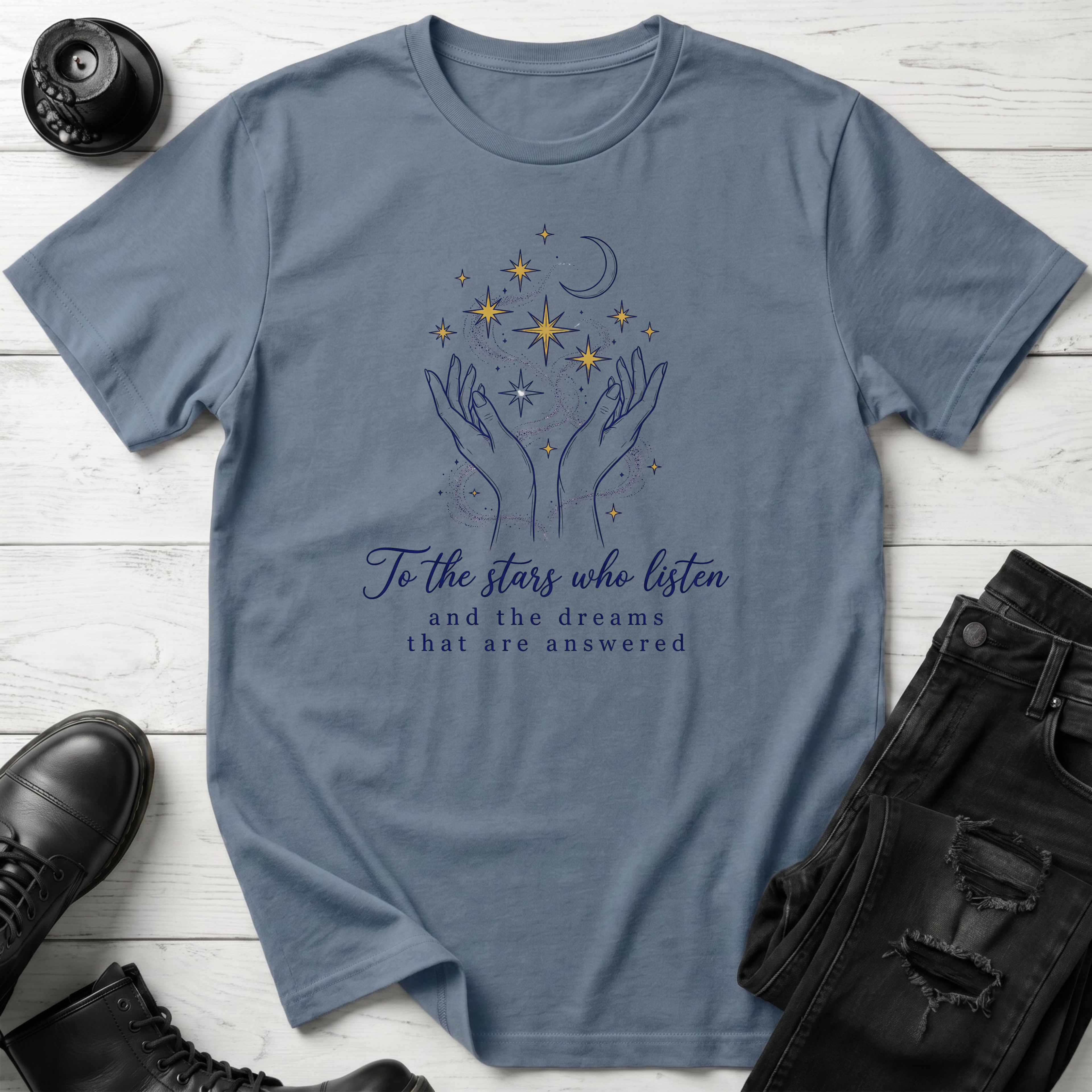 To the stars who listen T-Shirt